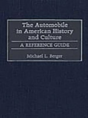 cover image of The Automobile in American History and Culture